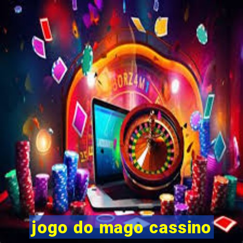 jogo do mago cassino